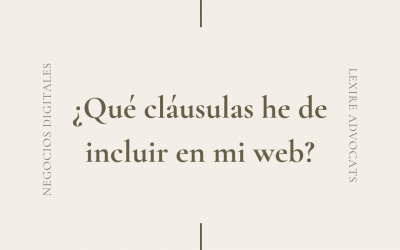 ¿Qué cláusulas he de incluir en mi web?