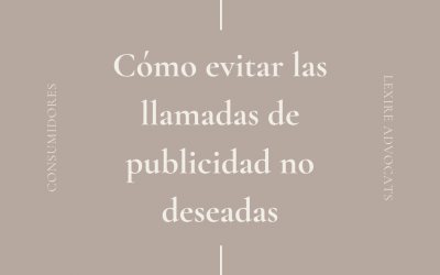 Cómo evitar las llamadas de publicidad no deseadas