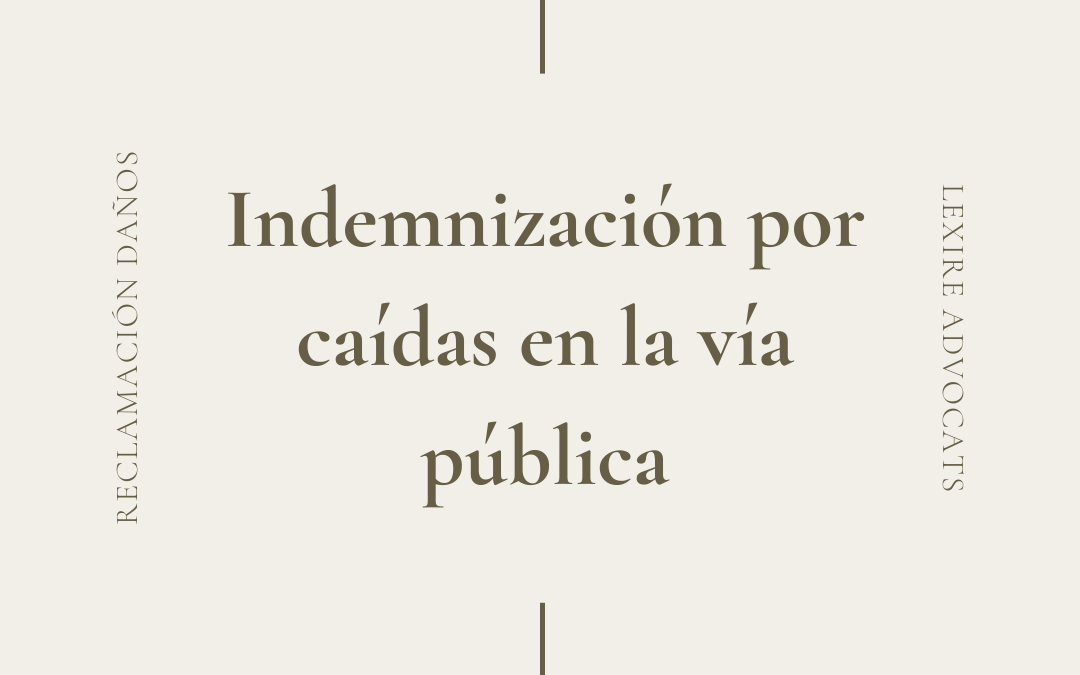 Indemnización por caídas en la vía pública