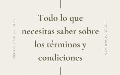 Todo lo que necesitas saber sobre los términos y condiciones